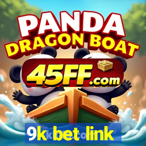 9k bet link